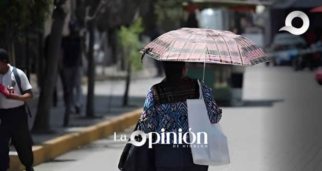 Clima en Hidalgo hoy: calor extremo y sin lluvias