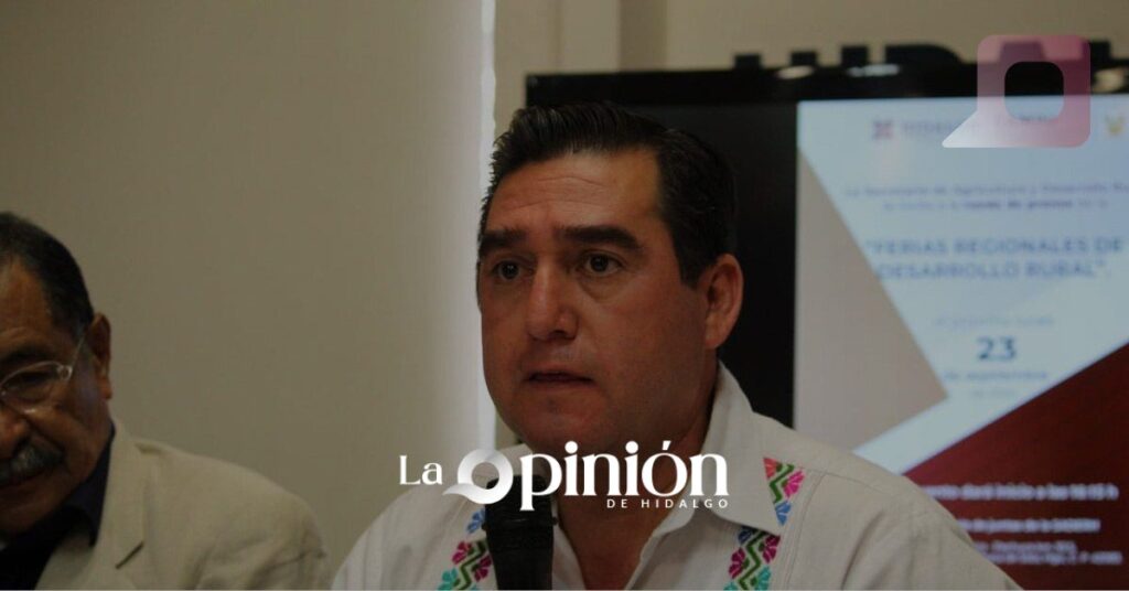 13 Ferias regionales para impulsar el desarrollo rural en Hidalgo